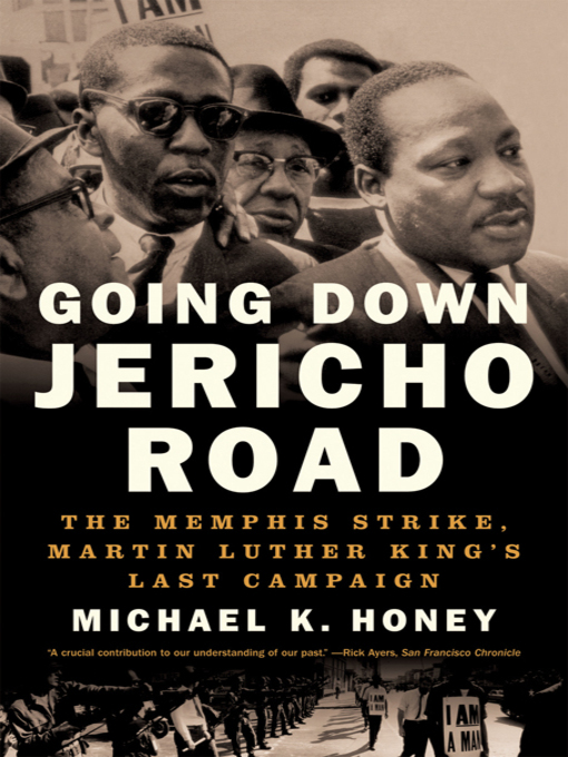 Title details for Going Down Jericho Road by Michael K. Honey - Wait list